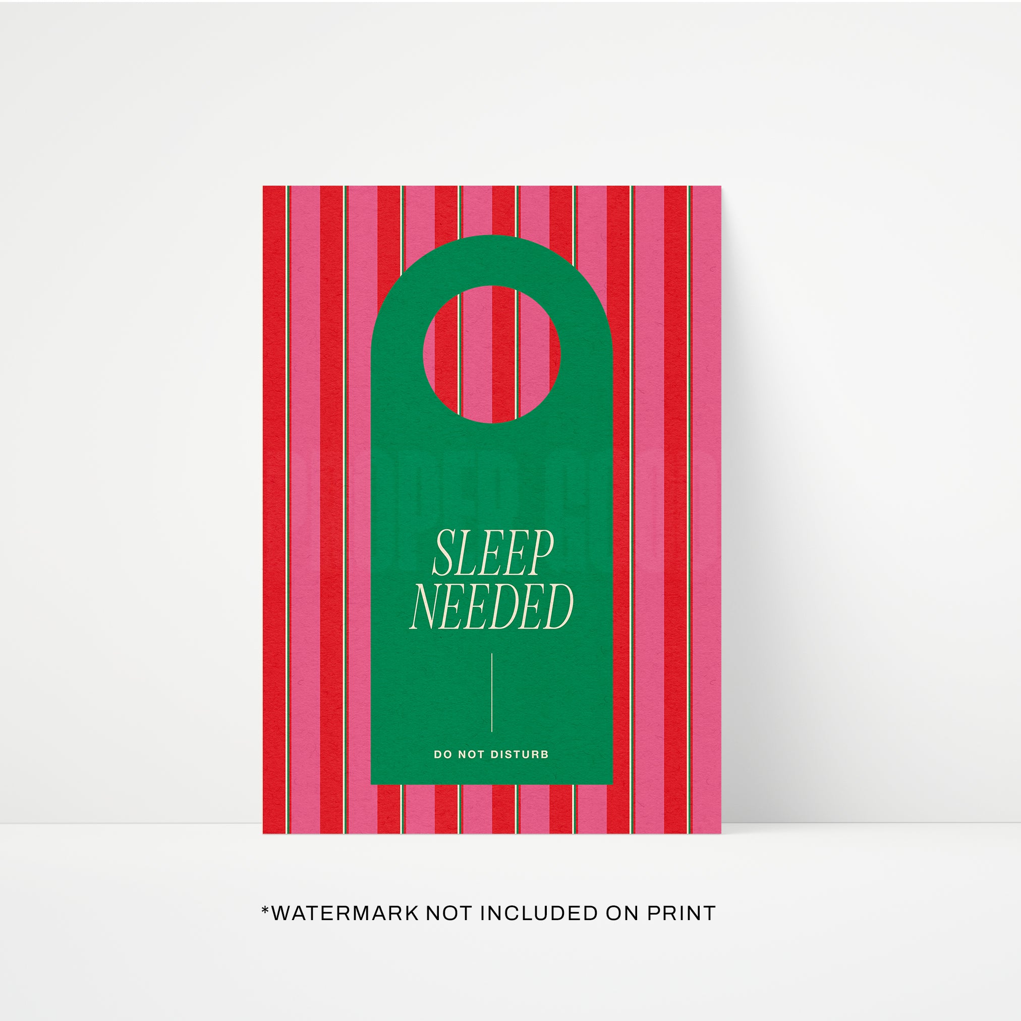 Sleep Needed Print