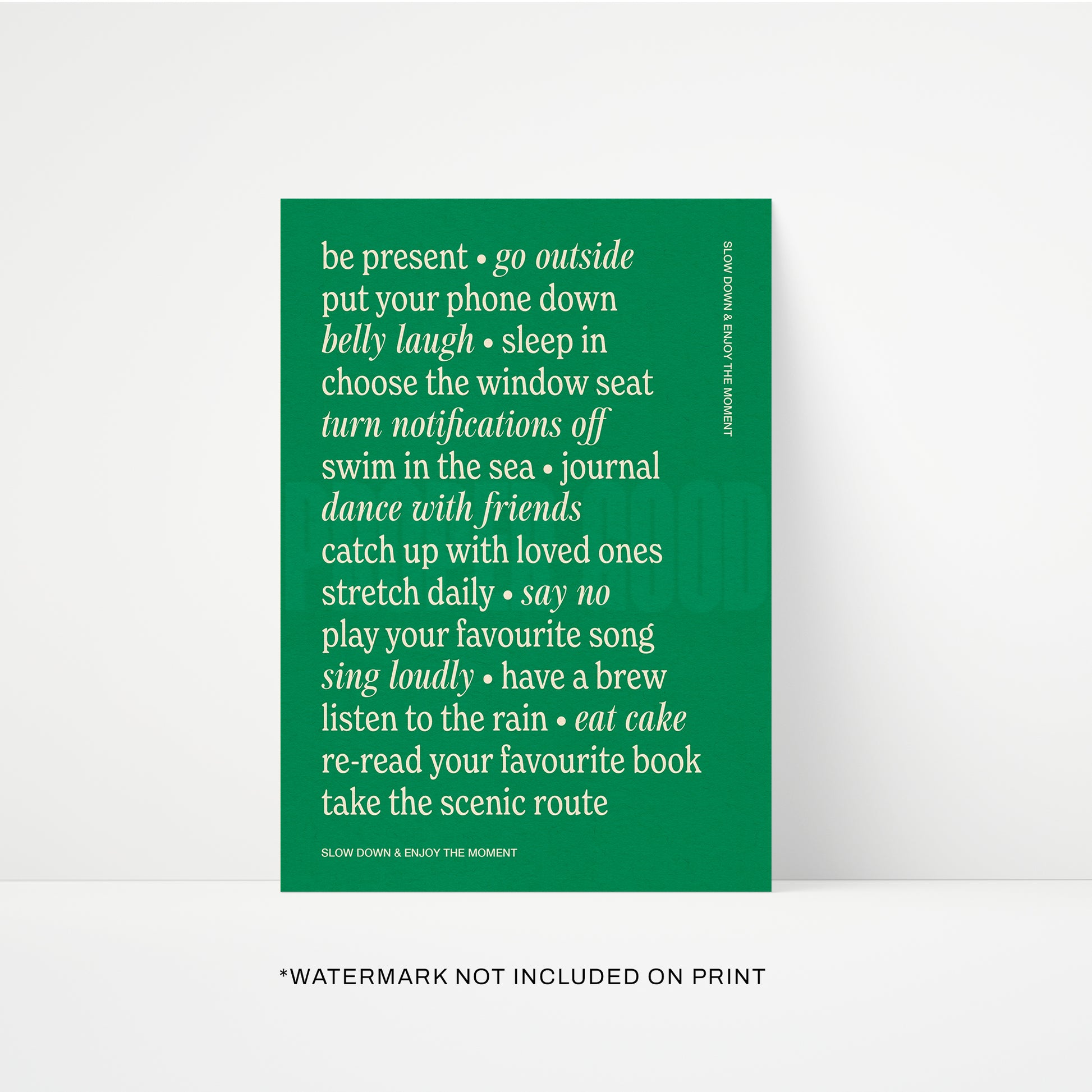 Slow Down Quote Print