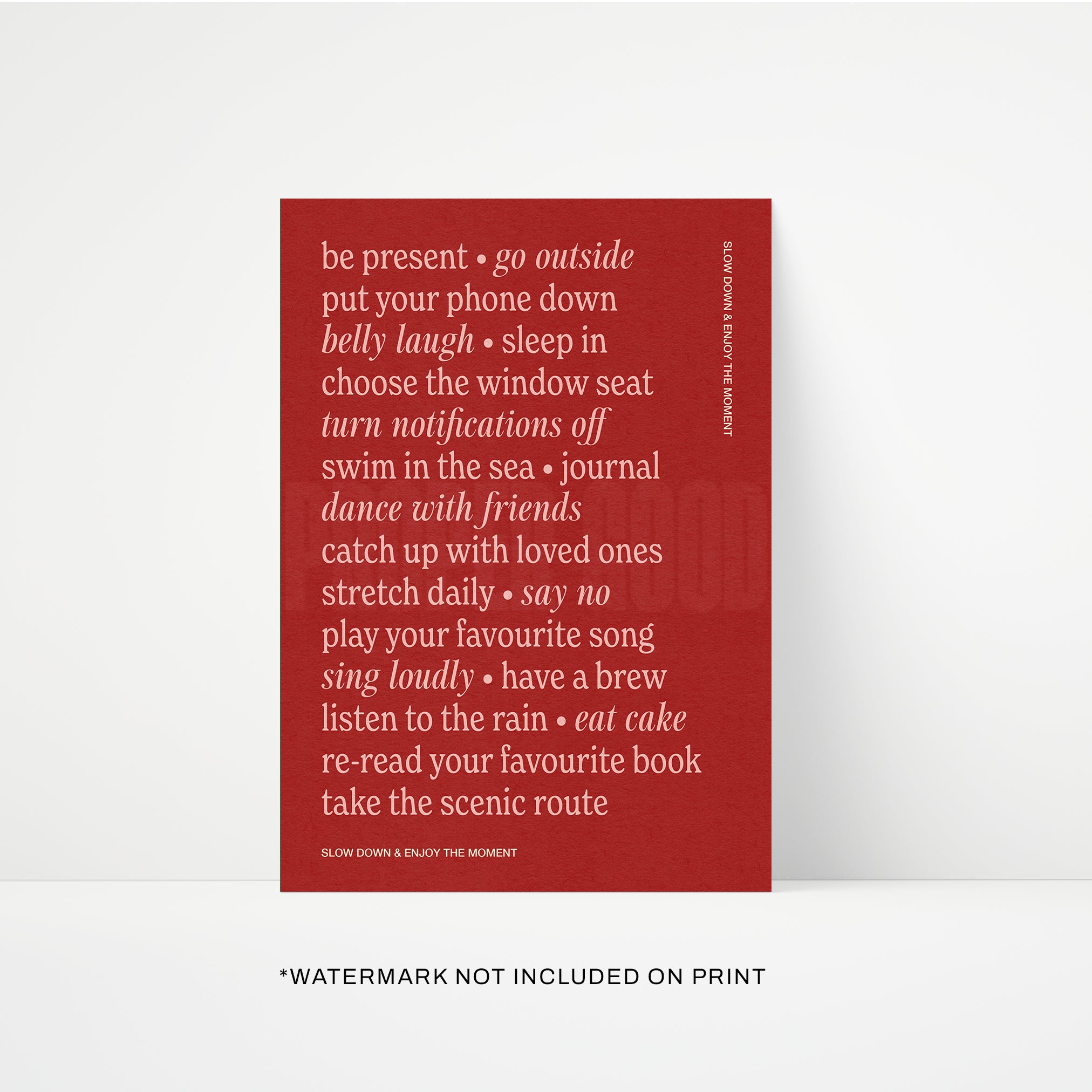 Slow Down Quote Print