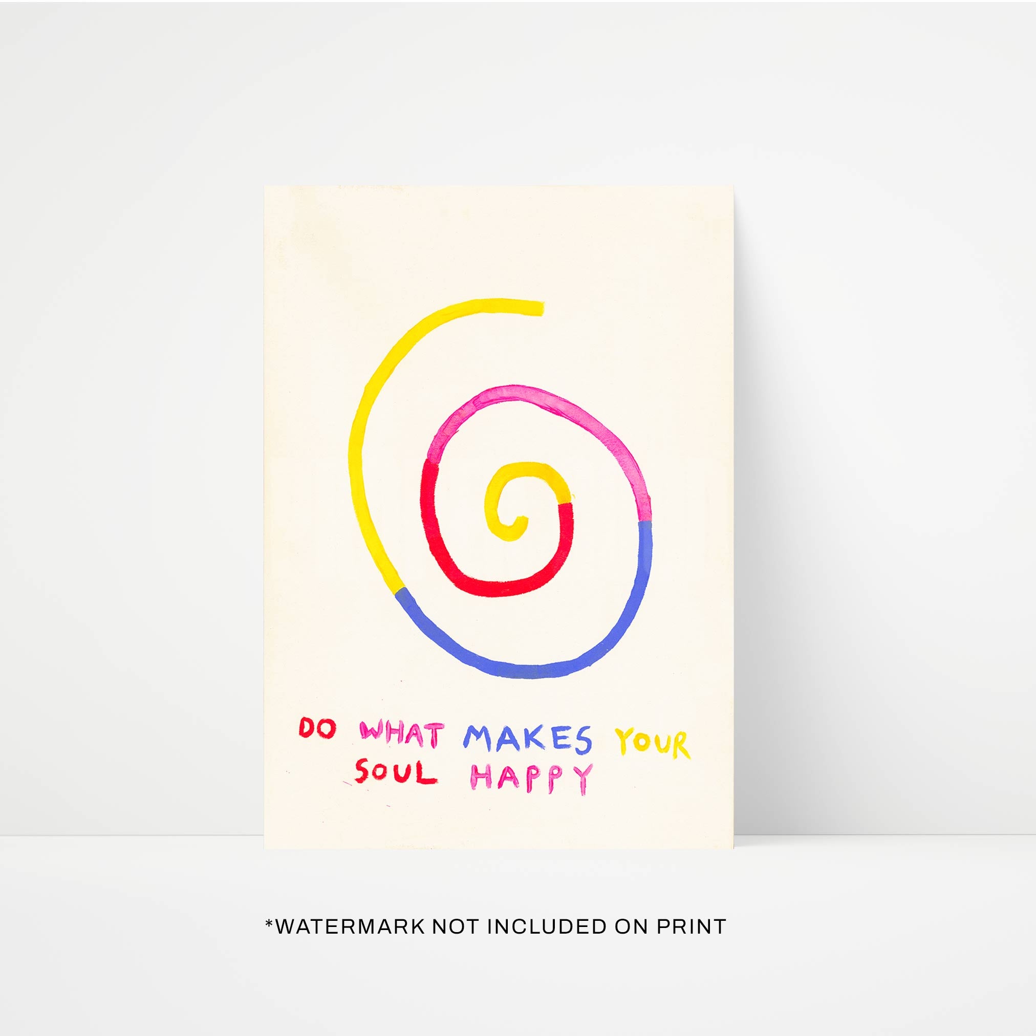 Make Your Soul Happy Quote Hand Painted Print