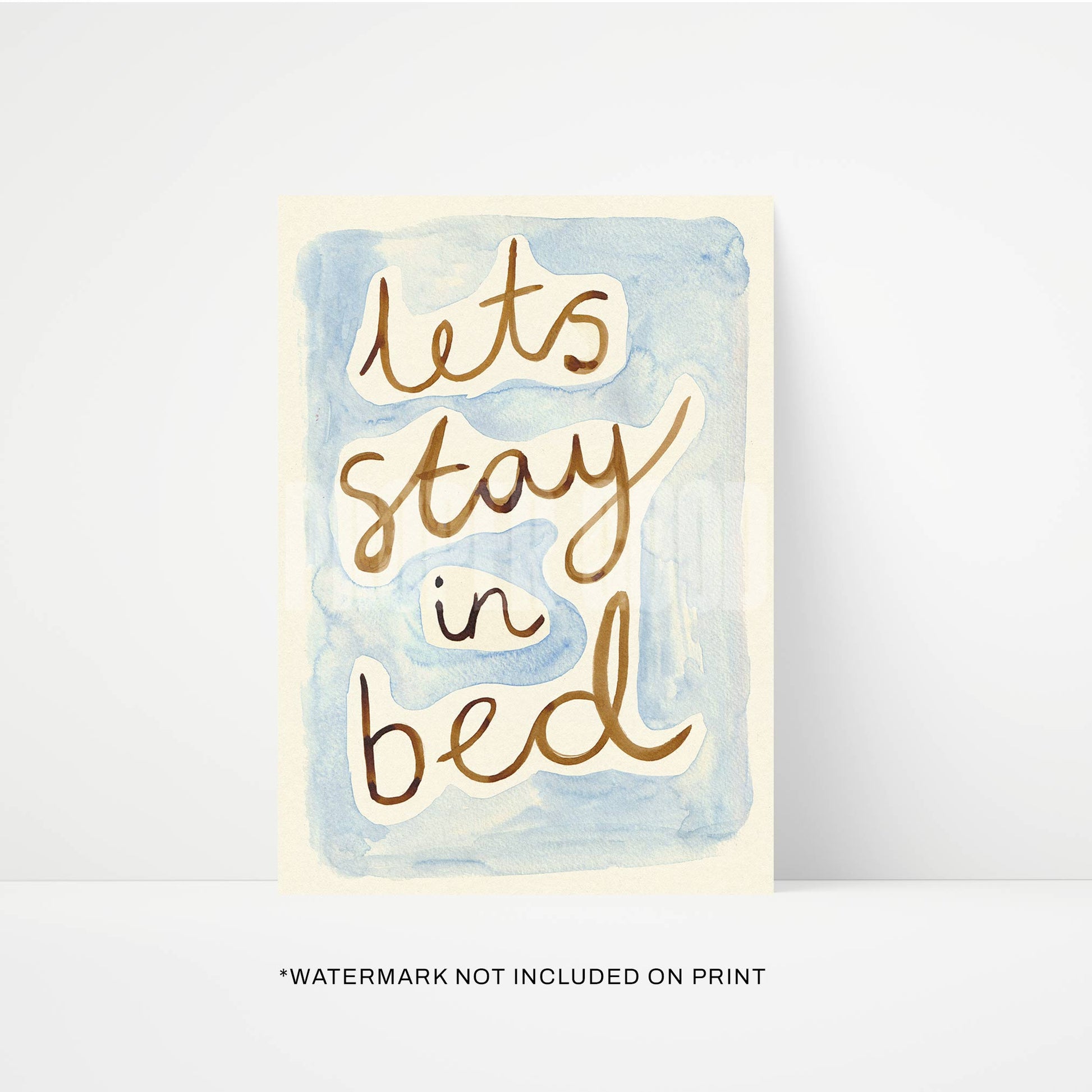 Let's Stay in Bed Bedroom Quote Hand Painted Print