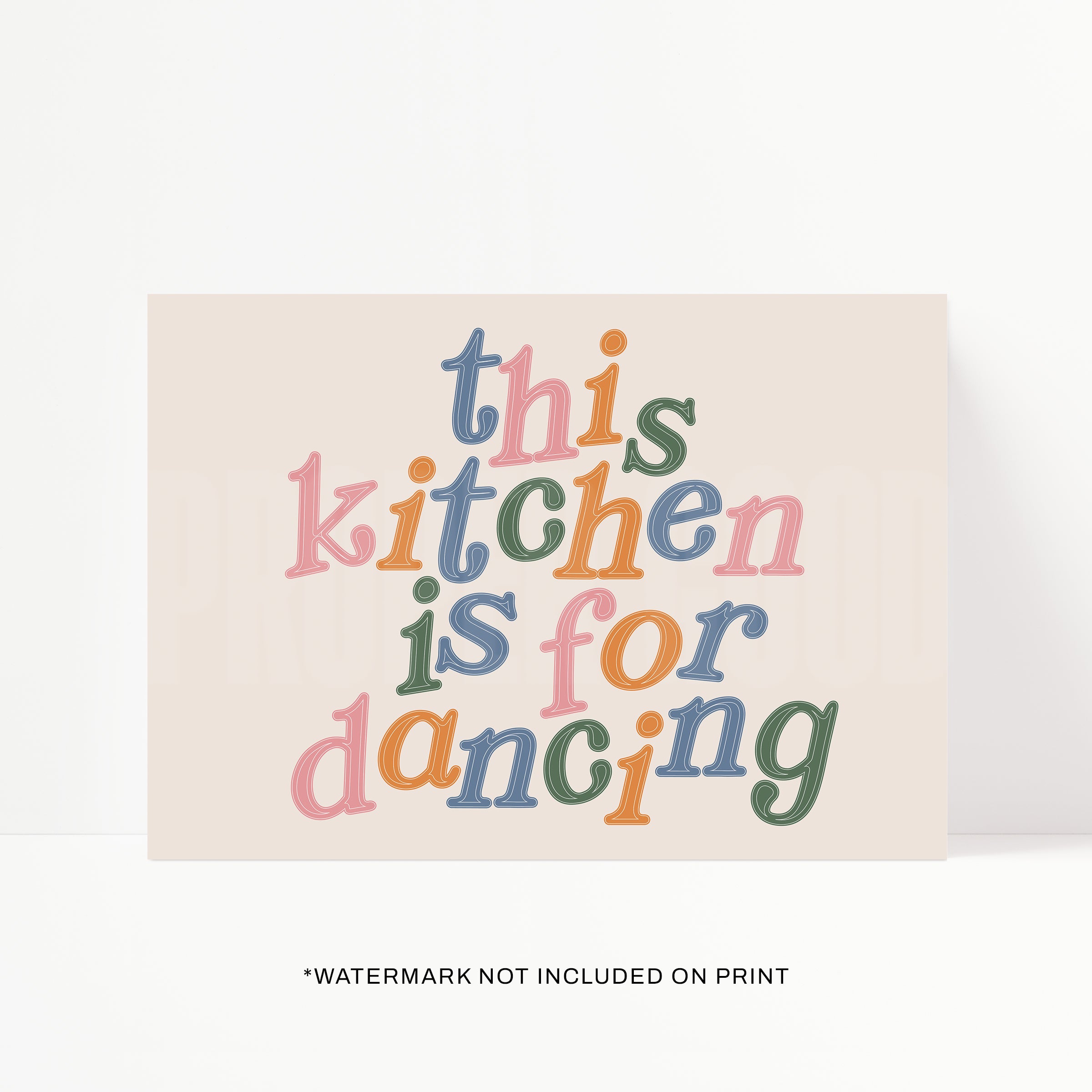 This Kitchen Is For Dancing Print