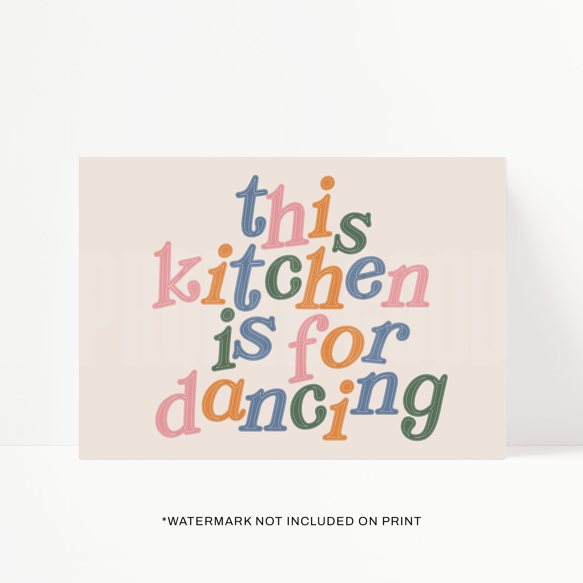 This Kitchen Is For Dancing Print