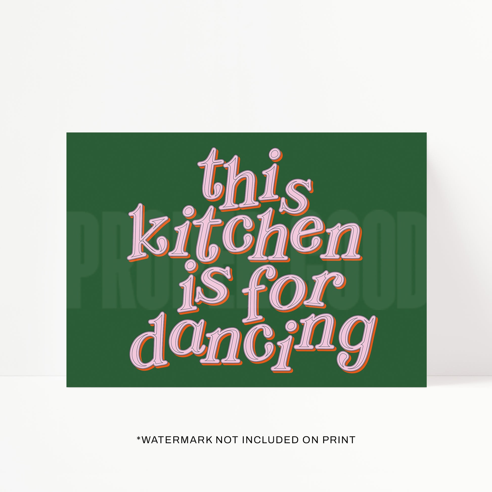 This Kitchen Is For Dancing Print