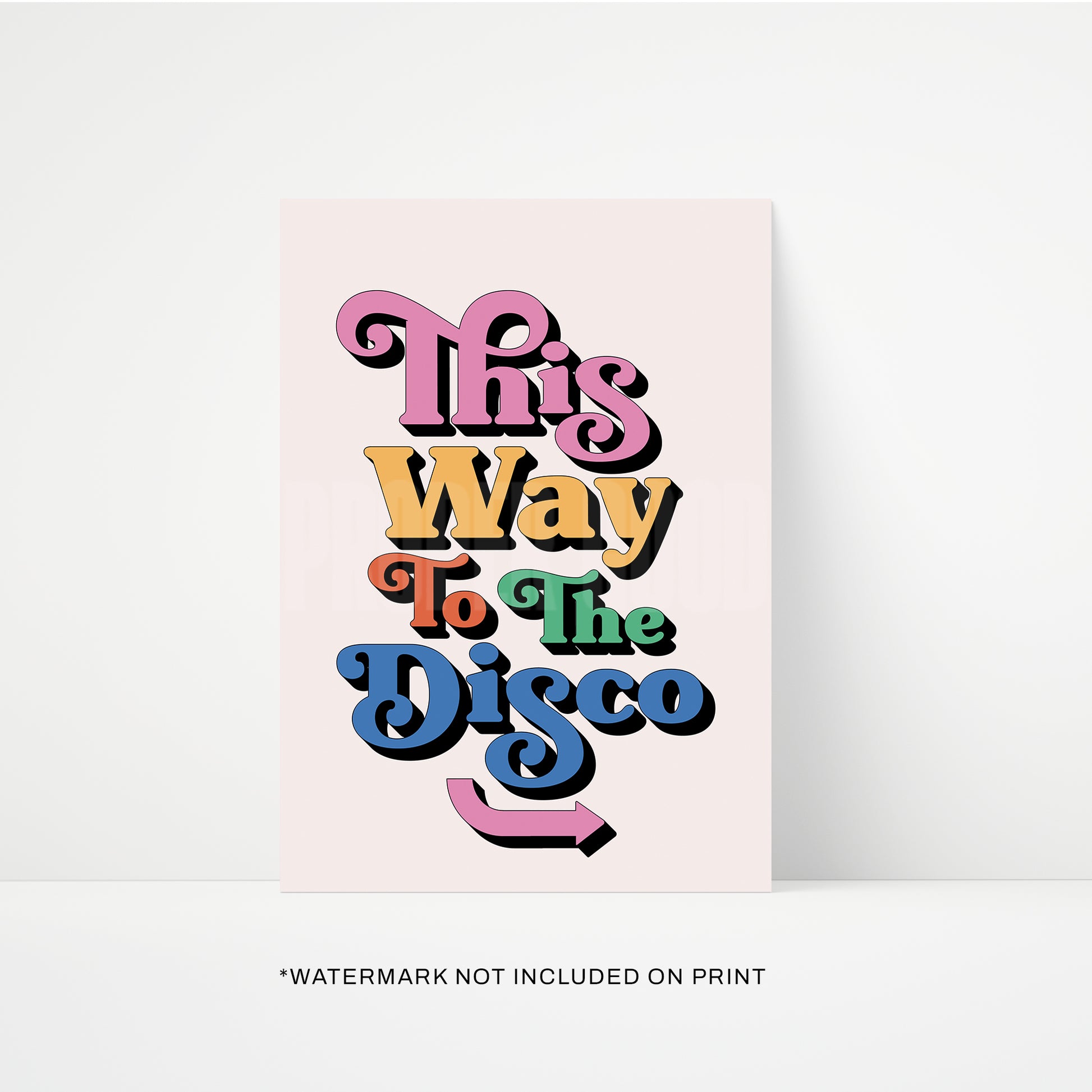 This Way To The Disco Print | STUDIO SALE