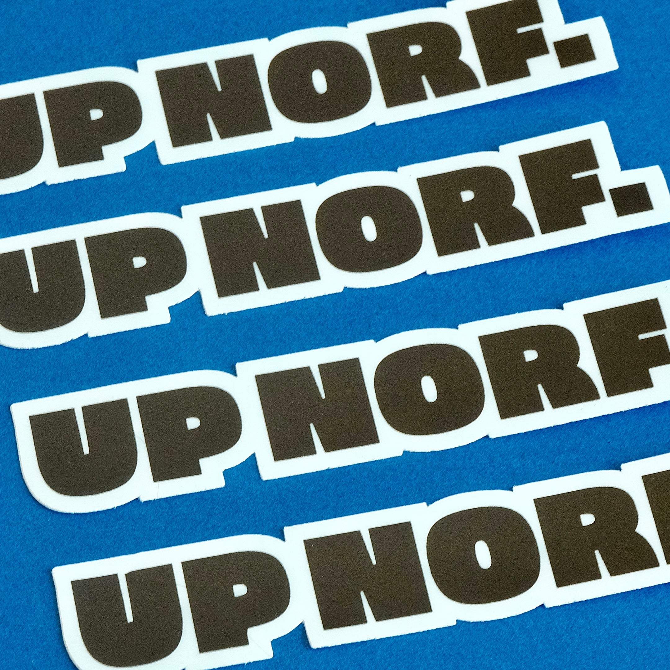 UP NORF WATERPROOF VINYL STICKER
