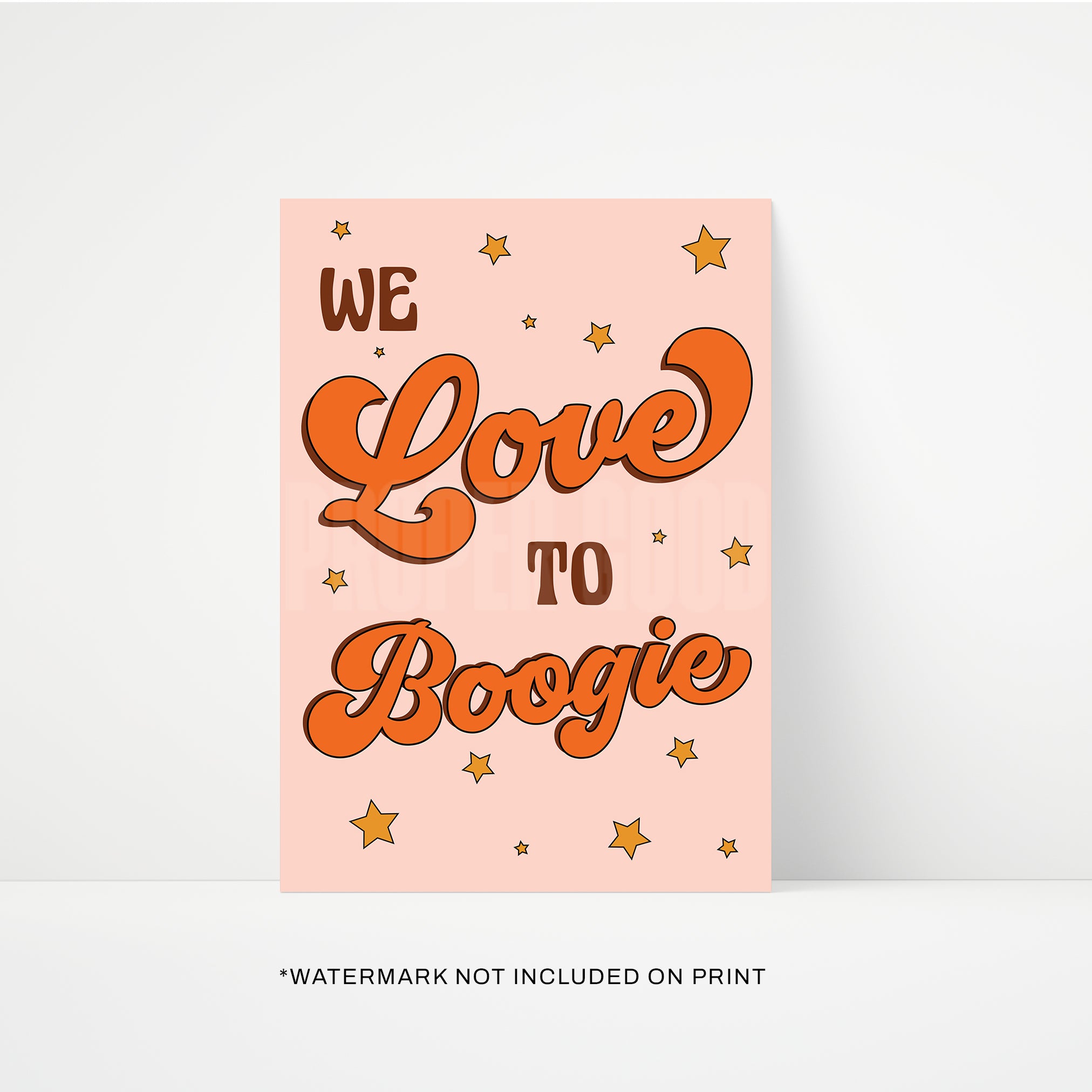 We Love to Boogie Print