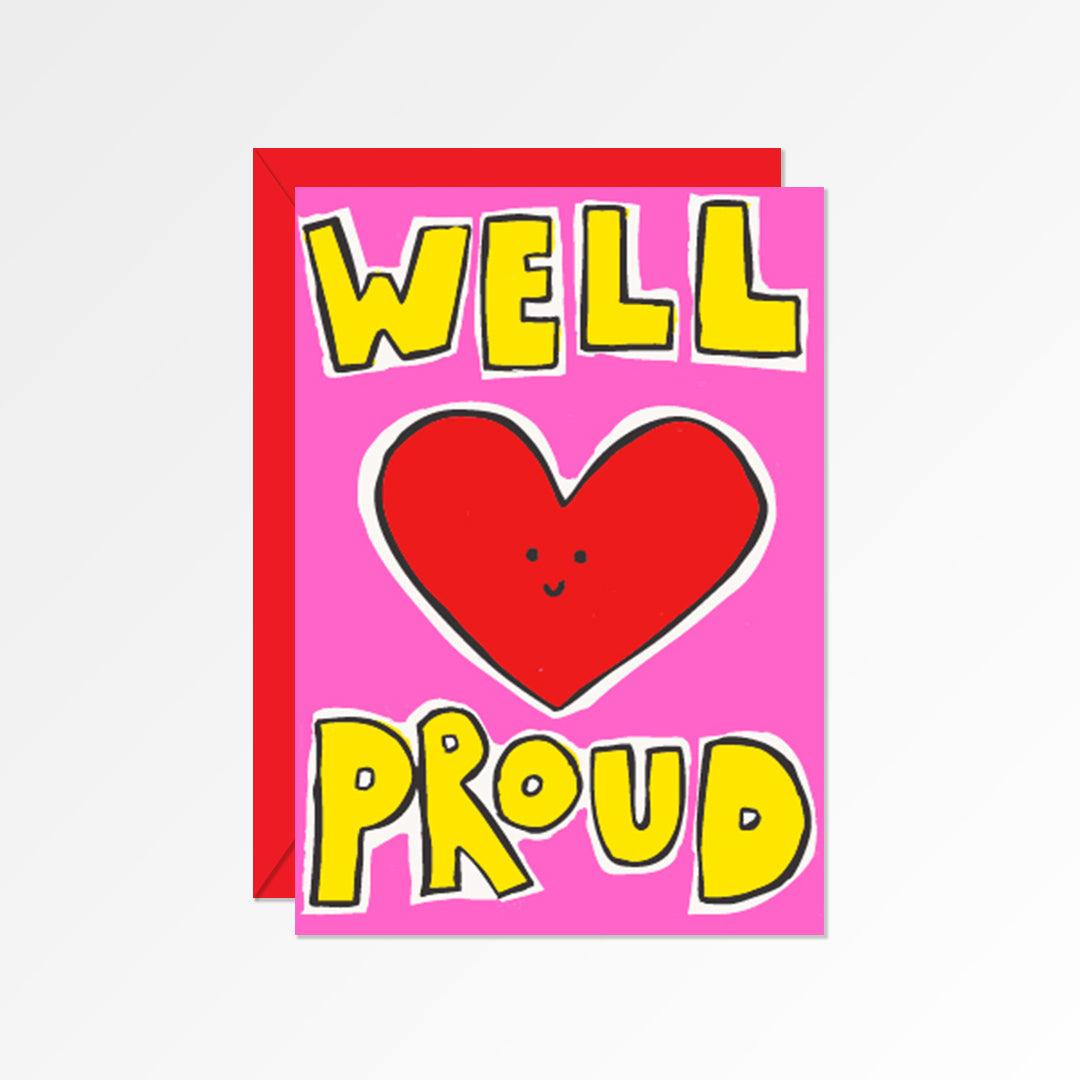Well Proud Card