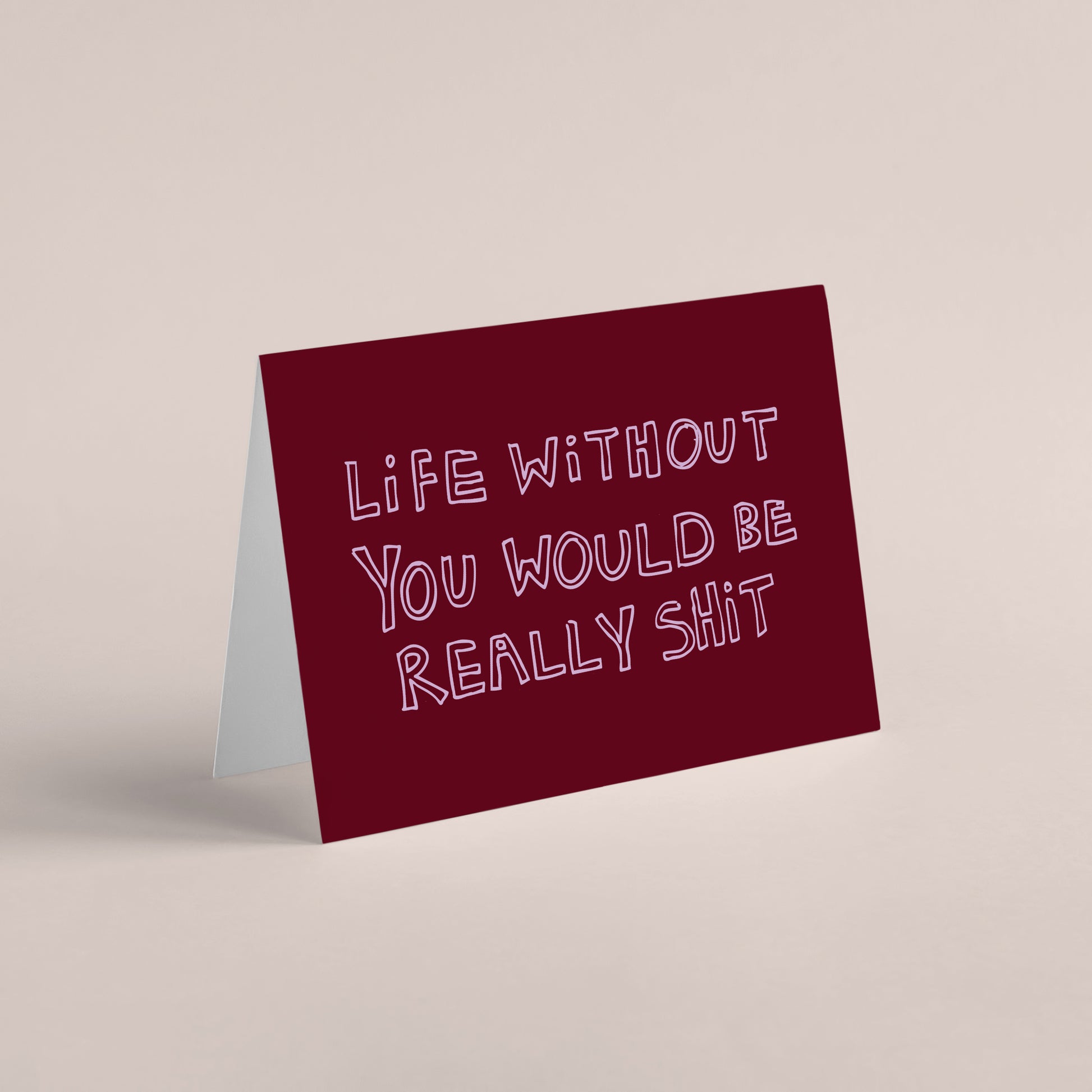 Life Without You Card