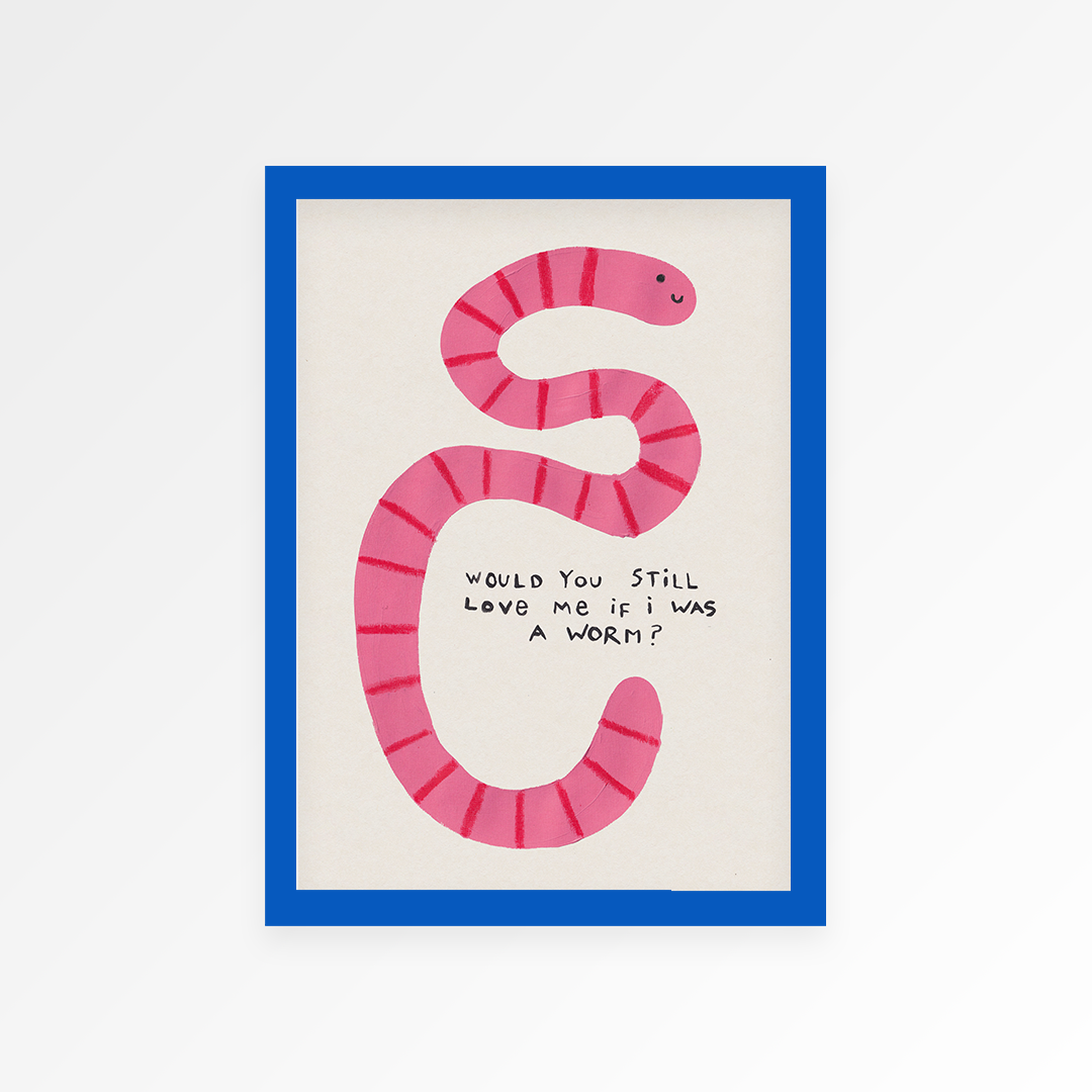 Pillow Talk Worm Hand Painted Art Print