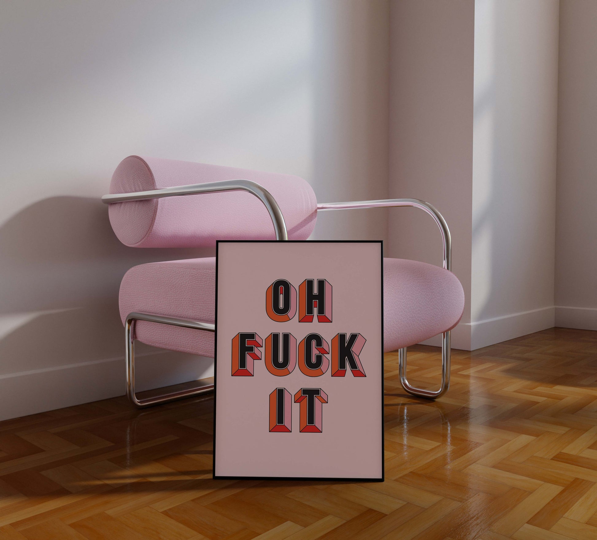 Oh Fuck It Print