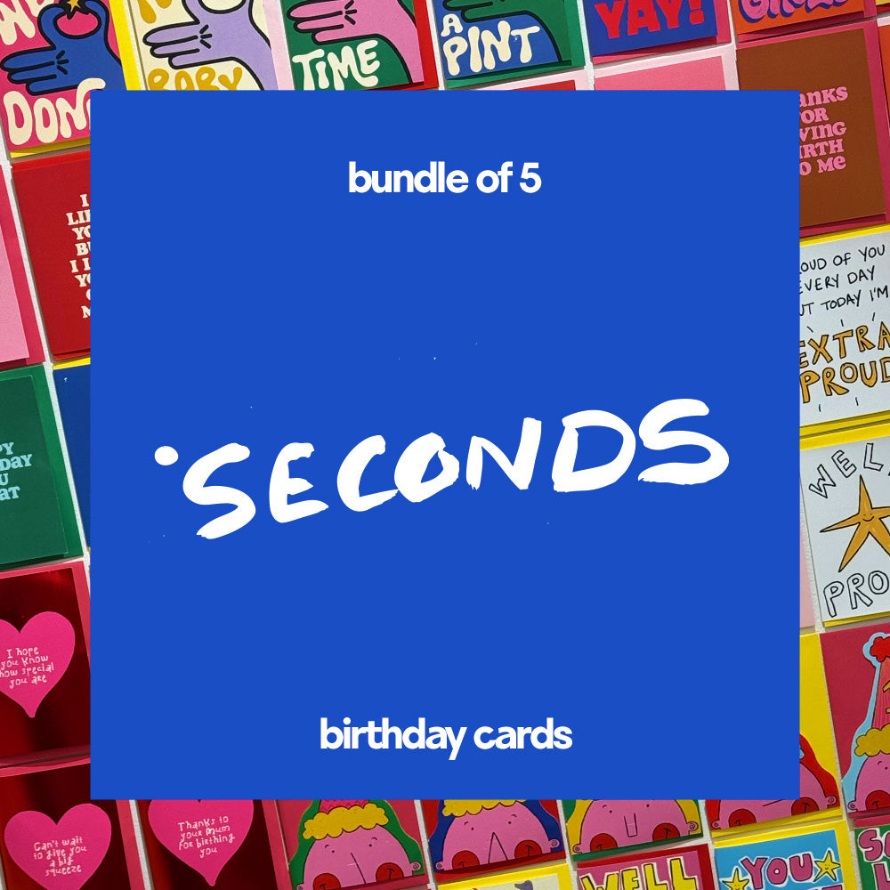 5 MYSTERY BIRTHDAY CARDS | SECONDS