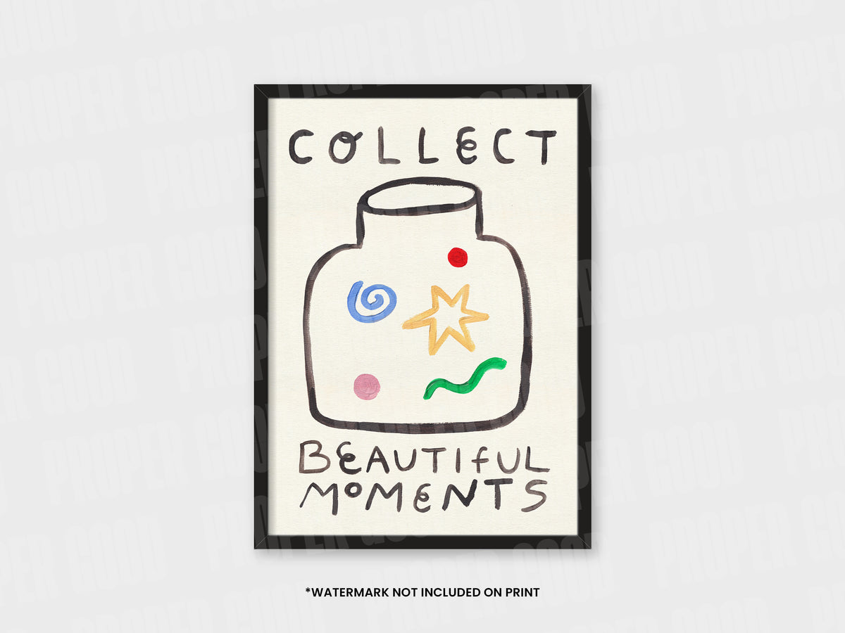 Collect Beautiful Memories Quote Hand Painted Print