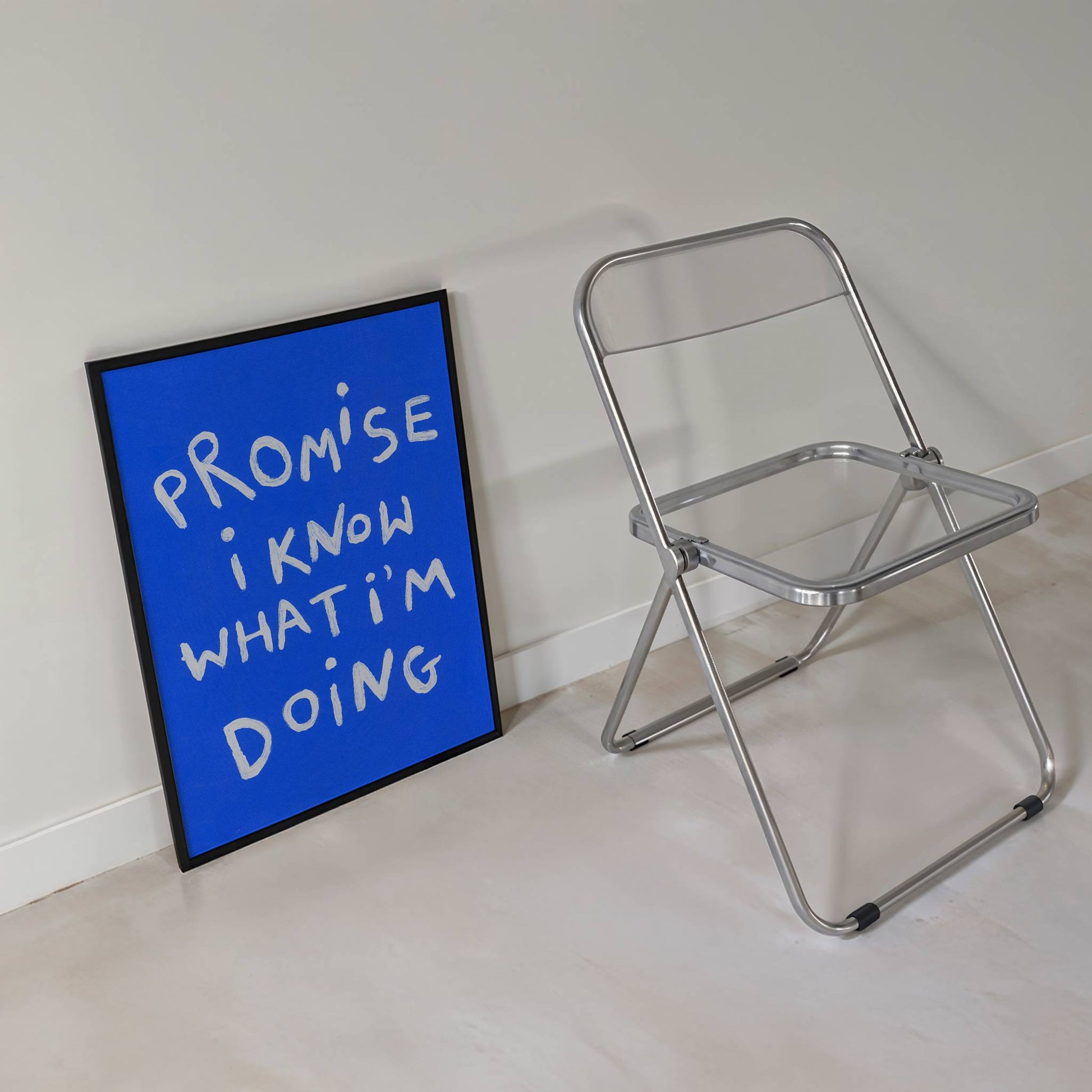 Know What I'm Doing Quote Hand Painted Print