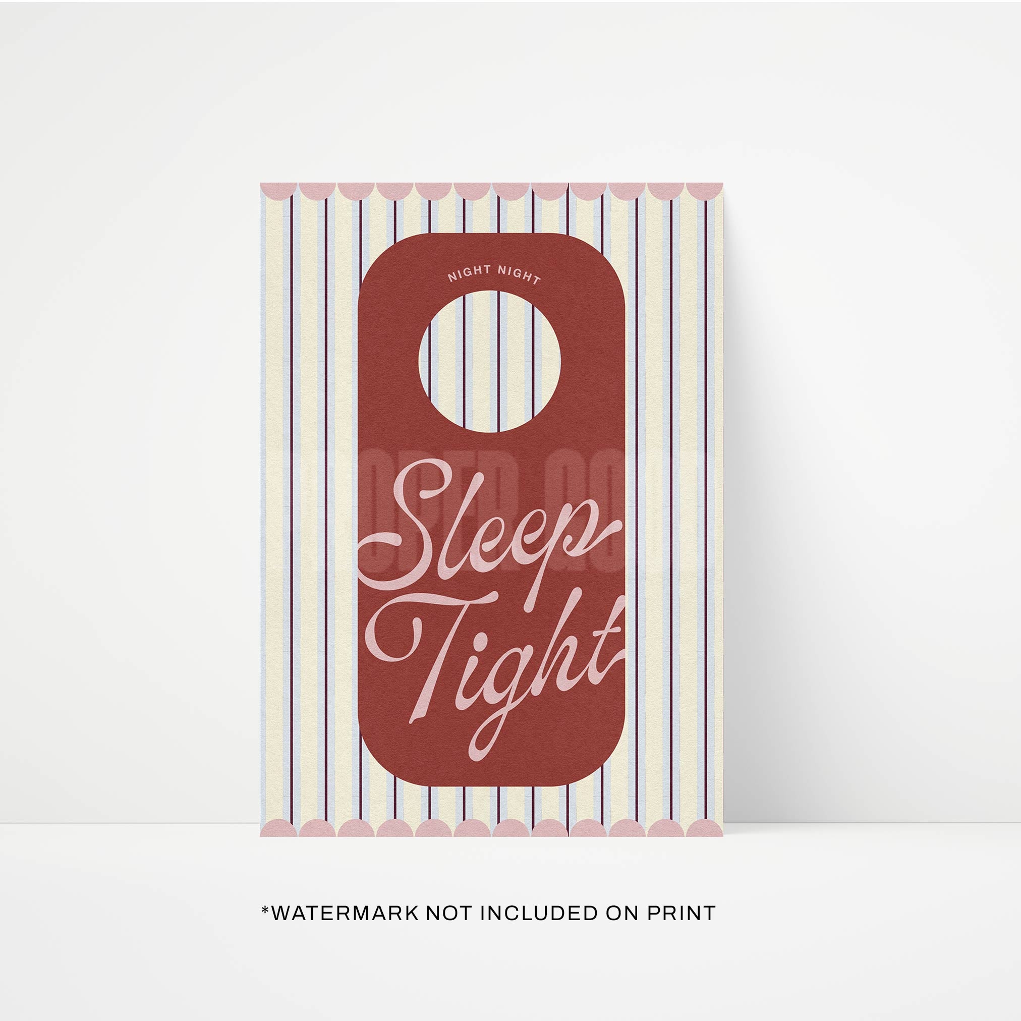 Sleep Tight Print