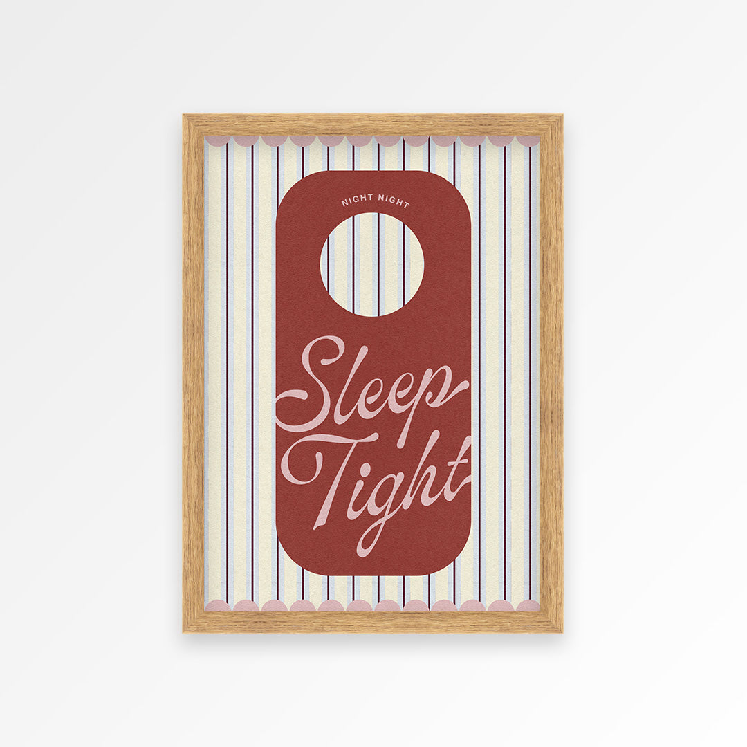 Sleep Tight Print