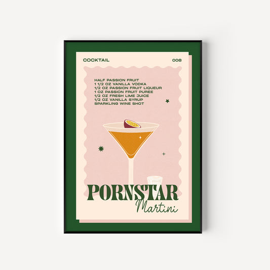 Pornstar Martini Print